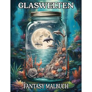 Glaswelten Fantasy Malbuch, antistresové omalovánky, Kreative Farbreisen