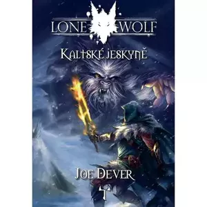 Lone Wolf: Kaltské jeskyně (3)