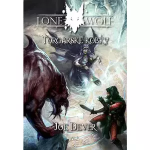 Lone Wolf: Torgarské kobky (10)